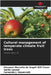 Cultural management of temperate climate fruit trees by Giovanni Marc de Angeli Gilli Coser