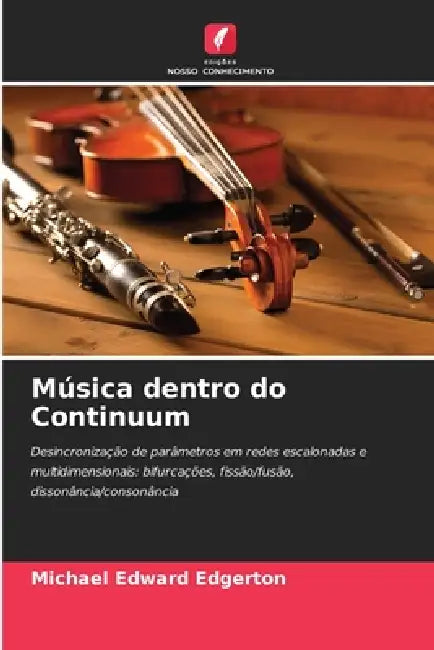 Música dentro do Continuum by Michael Edward Edgerton