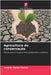 Agricultura de conservação by Reina Castro, Lizardo