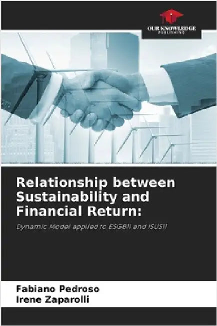 Relationship between Sustainability and Financial Return by Pedroso, Fabiano