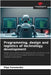 Programming, design and logistics of technology development by Olga Yeremenko