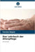 Das Lehrbuch der Altenpflege by Begum, Farzana
