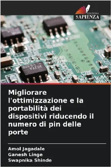 Migliorare l'ottimizzazione e la portabilità dei dispositivi riducendo il numero di pin delle porte by Amol Jagadale