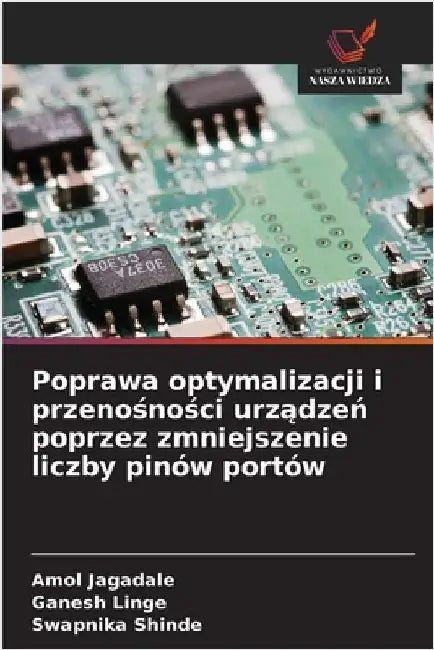 Poprawa optymalizacji i przenośności urządzeń poprzez zmniejszenie liczby pinów portów by Amol Jagadale