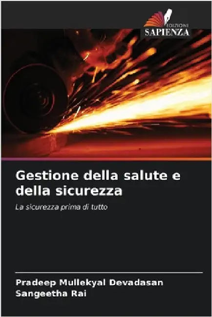 Gestione della salute e della sicurezza by Mullekyal Devadasan, Pradeep