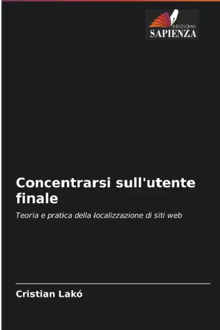 Concentrarsi sull'utente finale by Cristian Lakó
