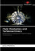 Fluid Mechanics and Turbomachinery by Jesus Monteiro