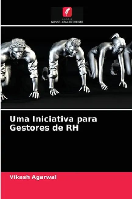 Uma Iniciativa para Gestores de RH by Vikash Agarwal