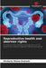 Reproductive health and abortion rights by Kimberly Ohana Andrade