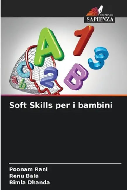 Soft Skills per i bambini by Poonam Rani