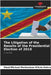 The Litigation of the Results of the Presidential Election of 2018 by Mwilambwe n'Kulu Kalenga, Obed-Michael