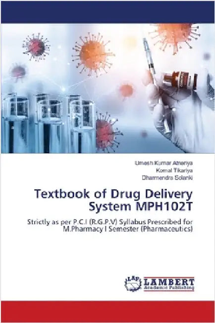 Textbook of Drug Delivery System MPH102T by Umesh Kumar Atneriya