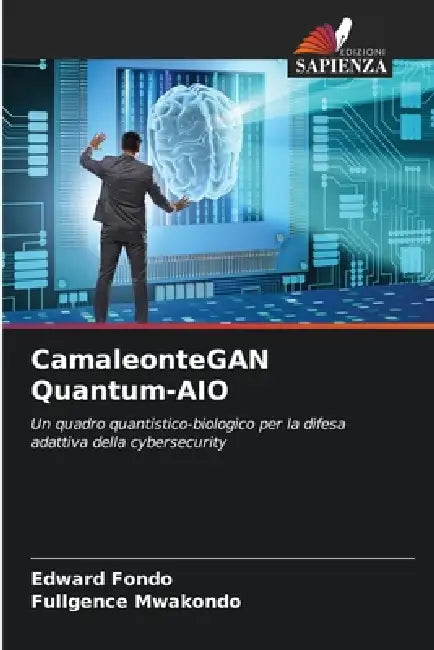 CamaleonteGAN Quantum-AIO by Edward Fondo, Fullgence Mwakondo