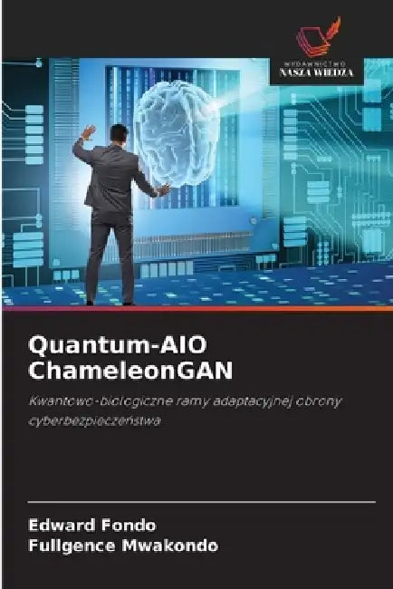 Quantum-AIO ChameleonGAN by Edward Fondo, Fullgence Mwakondo