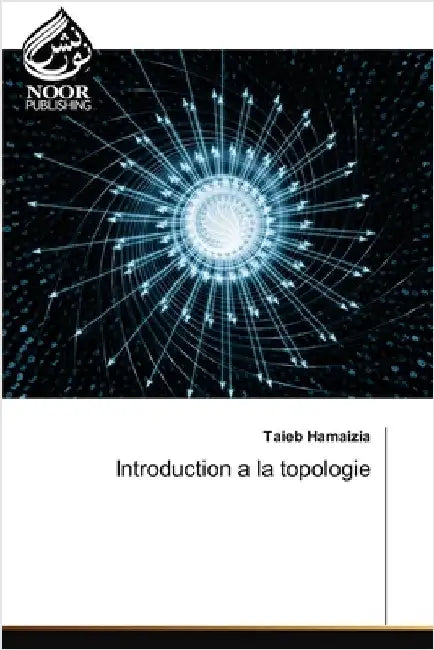 Introduction a la topologie by Hamaizia, Taieb