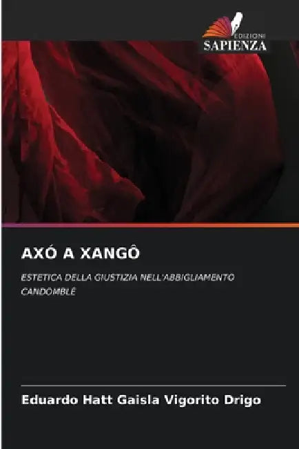 Axó a Xangô by Eduardo Hatt Gaisla Vigorito Drigo