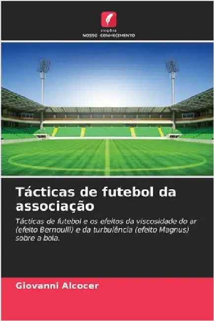 Tácticas de futebol da associação by Alcocer, Giovanni