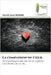 La compassion du Coeur by Patrick Louis Richard