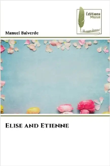 Elise and Etienne by Balverde, Manuel