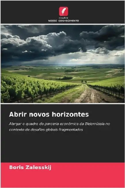Abrir novos horizontes by Zalesskij, Boris