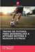 Treino de Futebol Para Desenvolver a Aptidão Motora E Reduzir O Stress by Nishant Kolhe