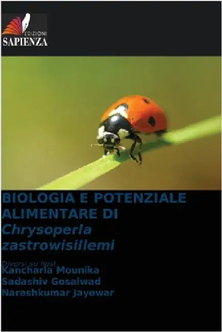 BIOLOGIA E POTENZIALE ALIMENTARE DI Chrysoperla zastrowisillemi by Kancharla Mounika