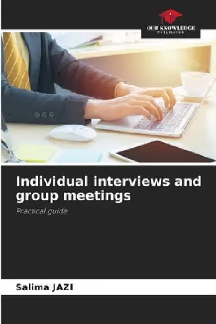 Individual interviews and group meetings by Salima Jazi