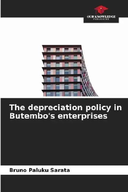 The depreciation policy in Butembo's enterprises by Bruno Paluku Sarata