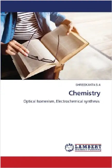 Chemistry by S. a., Shreekanta