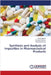 Synthesis and Analysis of Impurities in Pharmaceutical Products by Prajapati, Vipul