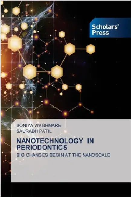 Nanotechnology in Periodontics by Waghmare, Soniya
