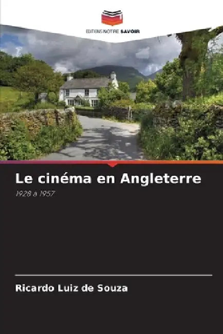 Le cinéma en Angleterre by Ricardo Luiz De Souza