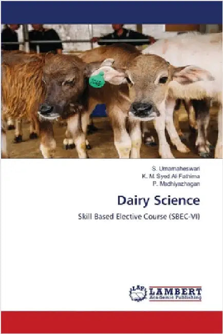 Dairy Science by Umamaheswari, S.