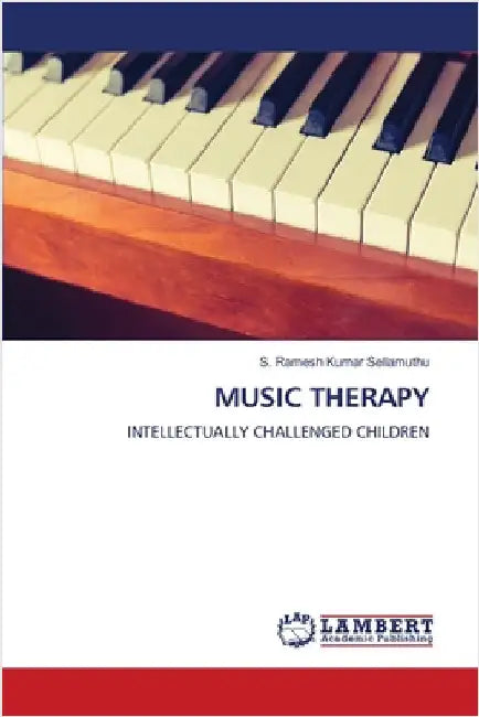 Music Therapy by Kumar Sellamuthu, S. Ramesh