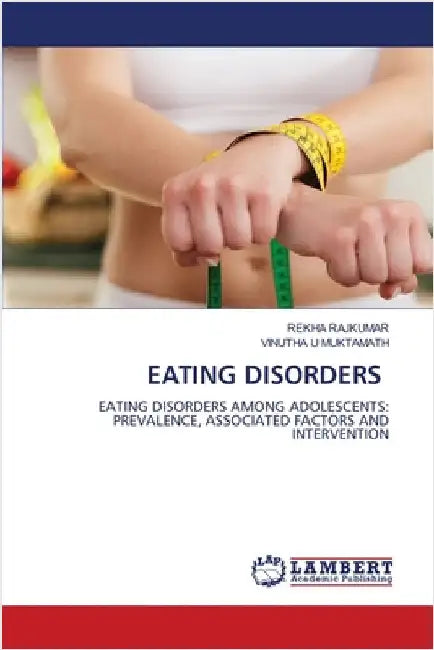 Eating Disorders by Rajkumar, Rekha