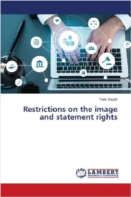 Restrictions on the image and statement rights by Doukh, Tarik