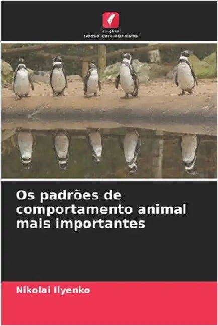 Os padrões de comportamento animal mais importantes by Ilyenko, Nikolai