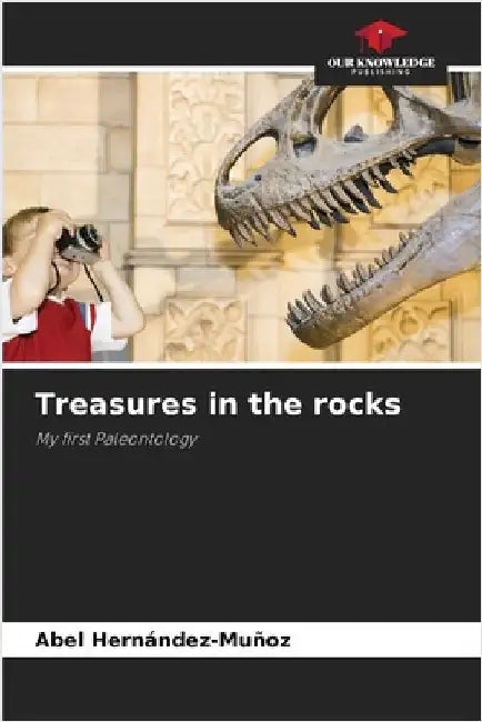 Treasures in the rocks by Hernández-Muñoz, Abel