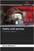 Public civil service by Maksurov, Alexei