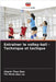 Entraîner le volley-ball - Technique et tactique by Dao, Chanh Thuc