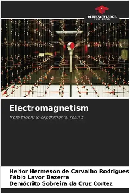 Electromagnetism by Heitor Hermeson de Carvalho Rodrigues