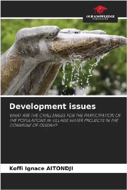 Development issues by Aitondji, Koffi Ignace