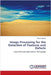 Image Processing for the Detection of Features and Defects by Melnyk, Roman