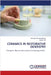 Ceramics in Restorative Dentistry by Vishwanadulwar, Dishanki