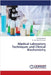Medical Laboratory Techniques and Clinical Biochemistry by M. Kamal Nasar