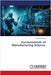 Fundamentals of Manufacturing Science by Kumar, Ashiwani