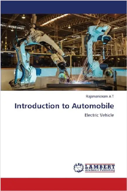 Introduction to Automobile by Rajamanickam A. T.