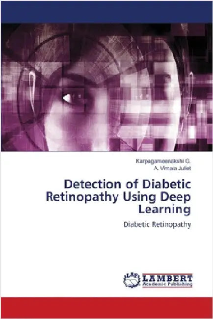 Detection of Diabetic Retinopathy Using Deep Learning by G, Karpagameenakshi