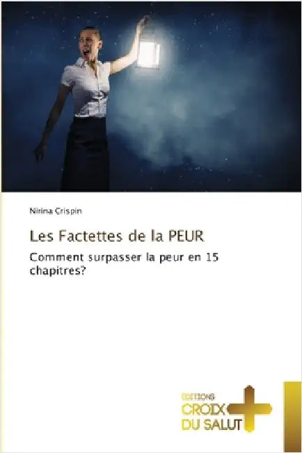 Les Factettes de la PEUR by Crispin, Nirina