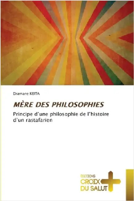 Mère Des Philosophies by Keita, Dramane
